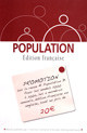 Population : promotion exceptionnelle à partir du 1er juillet 2008