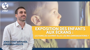Exposition des enfants aux écrans : les familles suivent-elles les recommandations ?