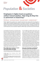 Employees in higher-level occupations outlive manual workers. How long do they live in retirement or (in)activity?